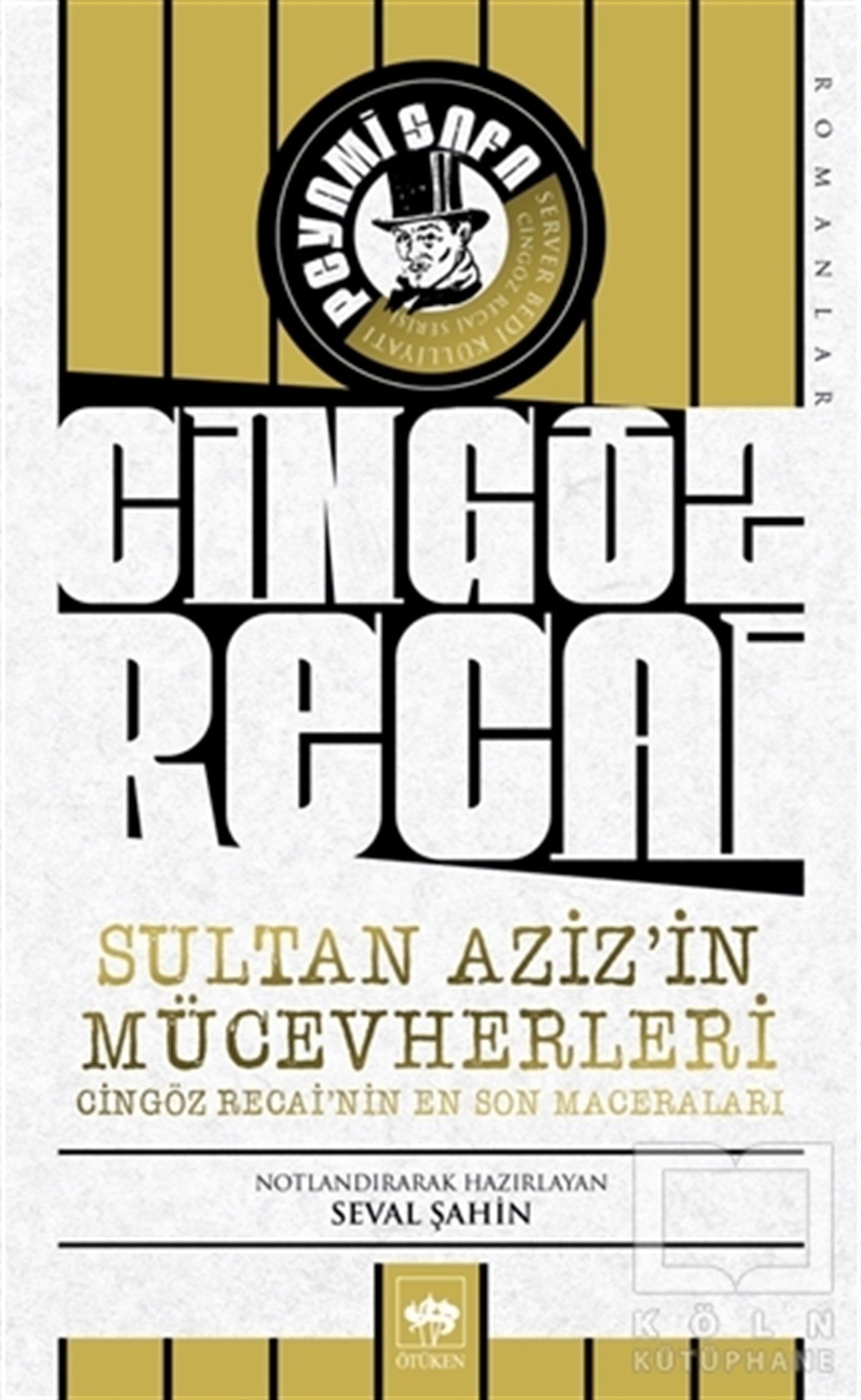 Peyami SafaPolisiye Romanlar & Cinayet RomanlarıCingöz Recai Sultan Aziz'in Mücevherleri