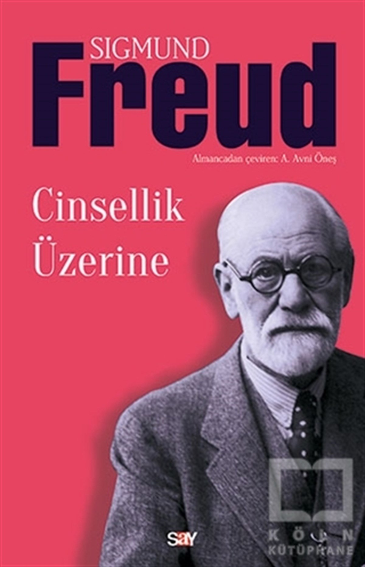 Sigmund FreudCinsellikCinsellik Üzerine