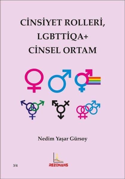 Nedim Yaşar GürsoySosyoloji KitaplarıCinsiyet Rolleri, LGBTTİQA+ Cinsel Ortam