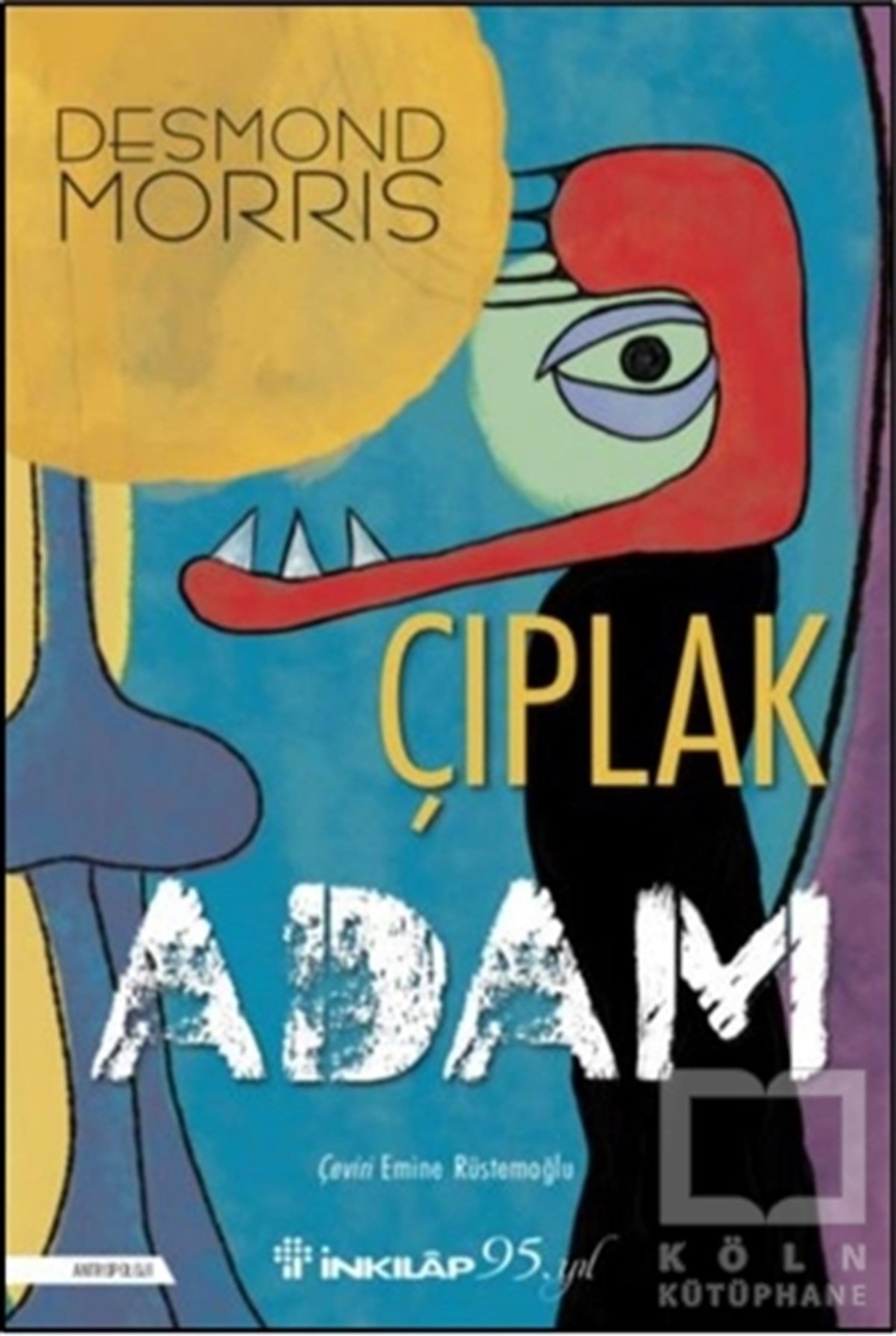 Desmond MorrisAntropoloji KitaplarıÇıplak Adam
