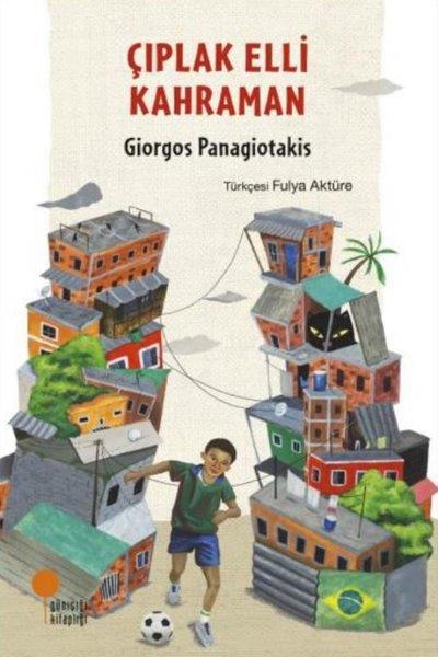Giorgos PanagiotakisÇocuk Gençlik RomanlarıÇıplak Elli Kahraman
