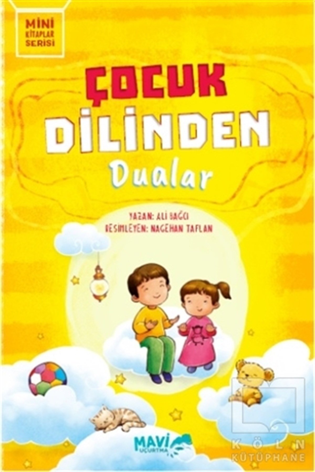 Ali BağcıDini Çocuk KitaplarıÇocuk Dilinden Dualar