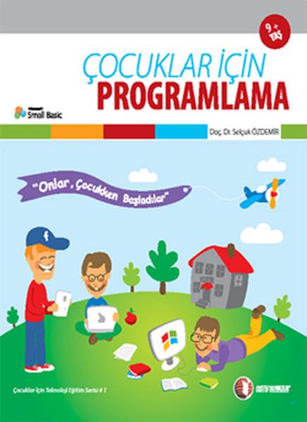 Selçuk ÖzdemirEğitimÇocuklar İçin Programlama