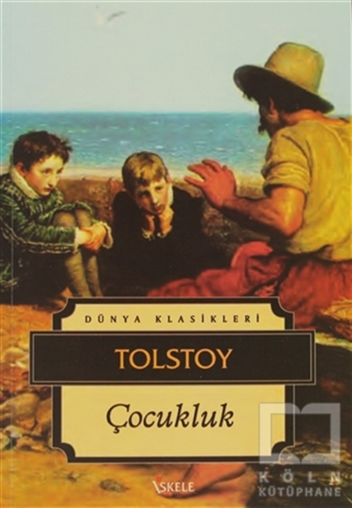 Lev Nikolayeviç TolstoyRus EdebiyatıÇocukluk