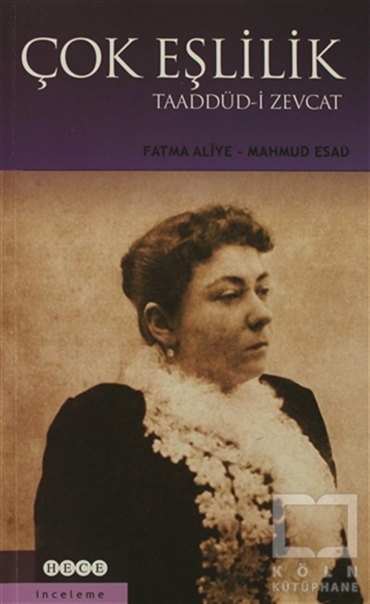 Fatma AliyeDiğerÇok Eşlilik Taaddüd-i Zevcat