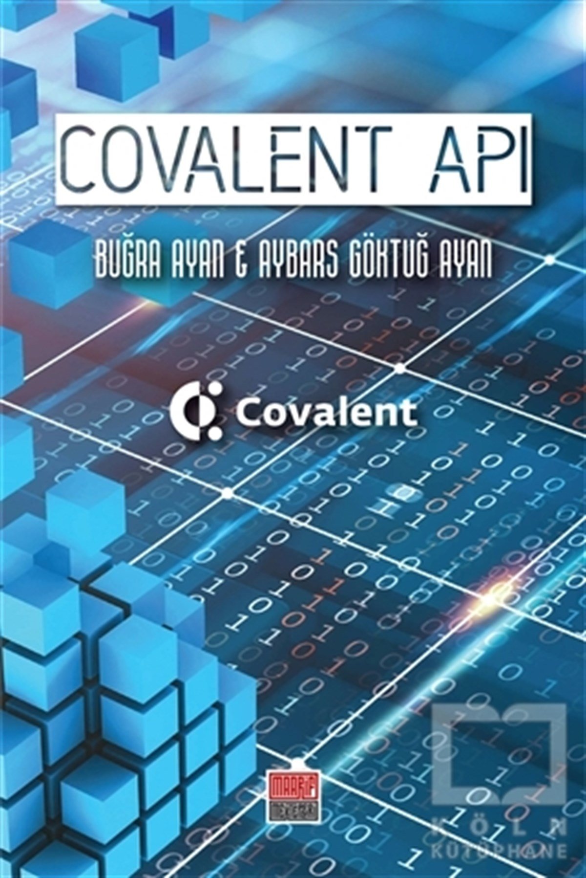 Buğra AyanTeknolojiCovalent API