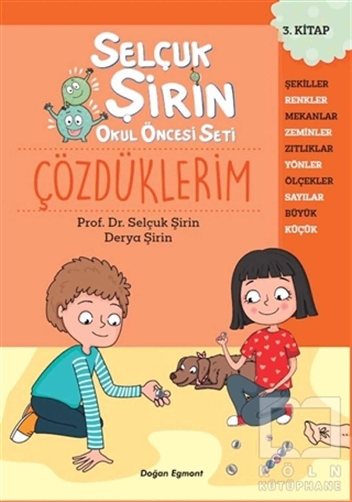 Derya ŞirinOkul Öncesi Çocuk KitaplarıÇözdüklerim - Selçuk Şirin Okul Öncesi Seti 3
