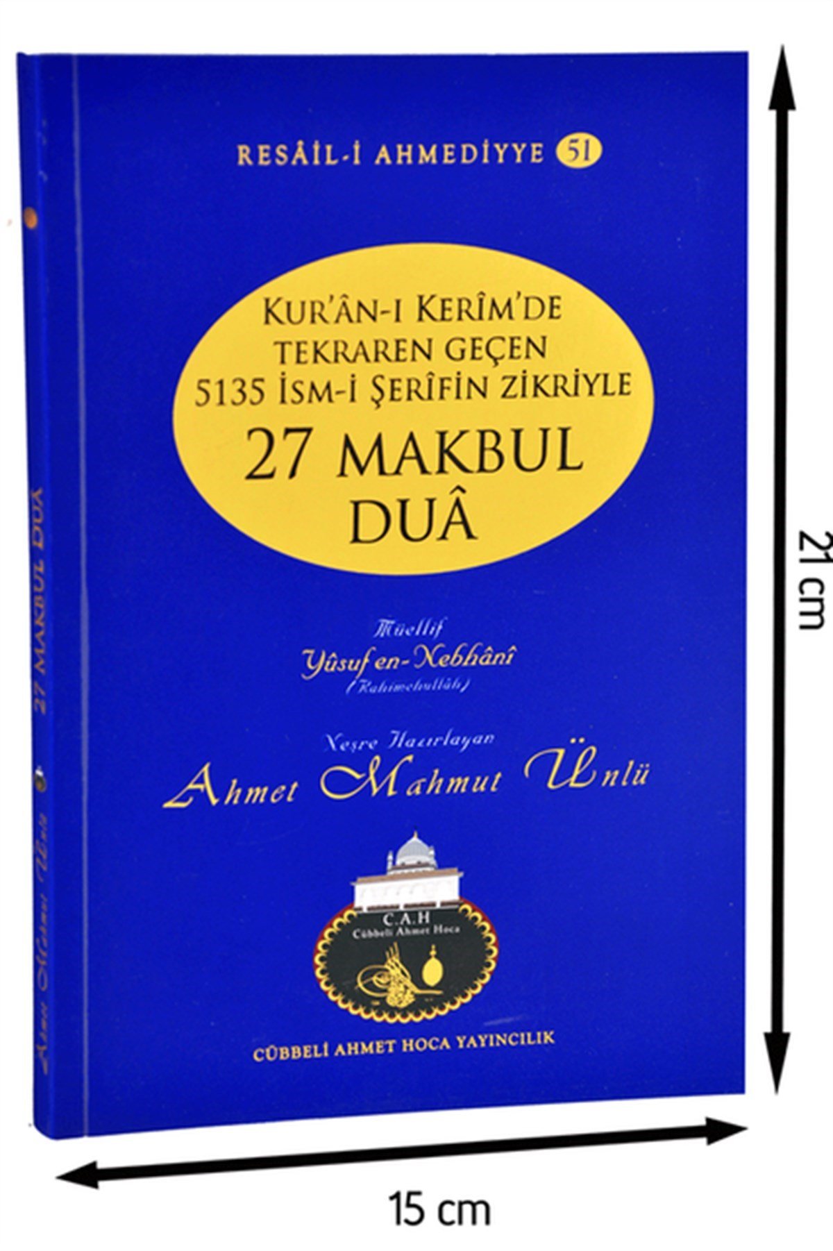 Cübbeli Ahmed Hoca 27 Makbul Dua - İsm-i Azam Kitabı-1157