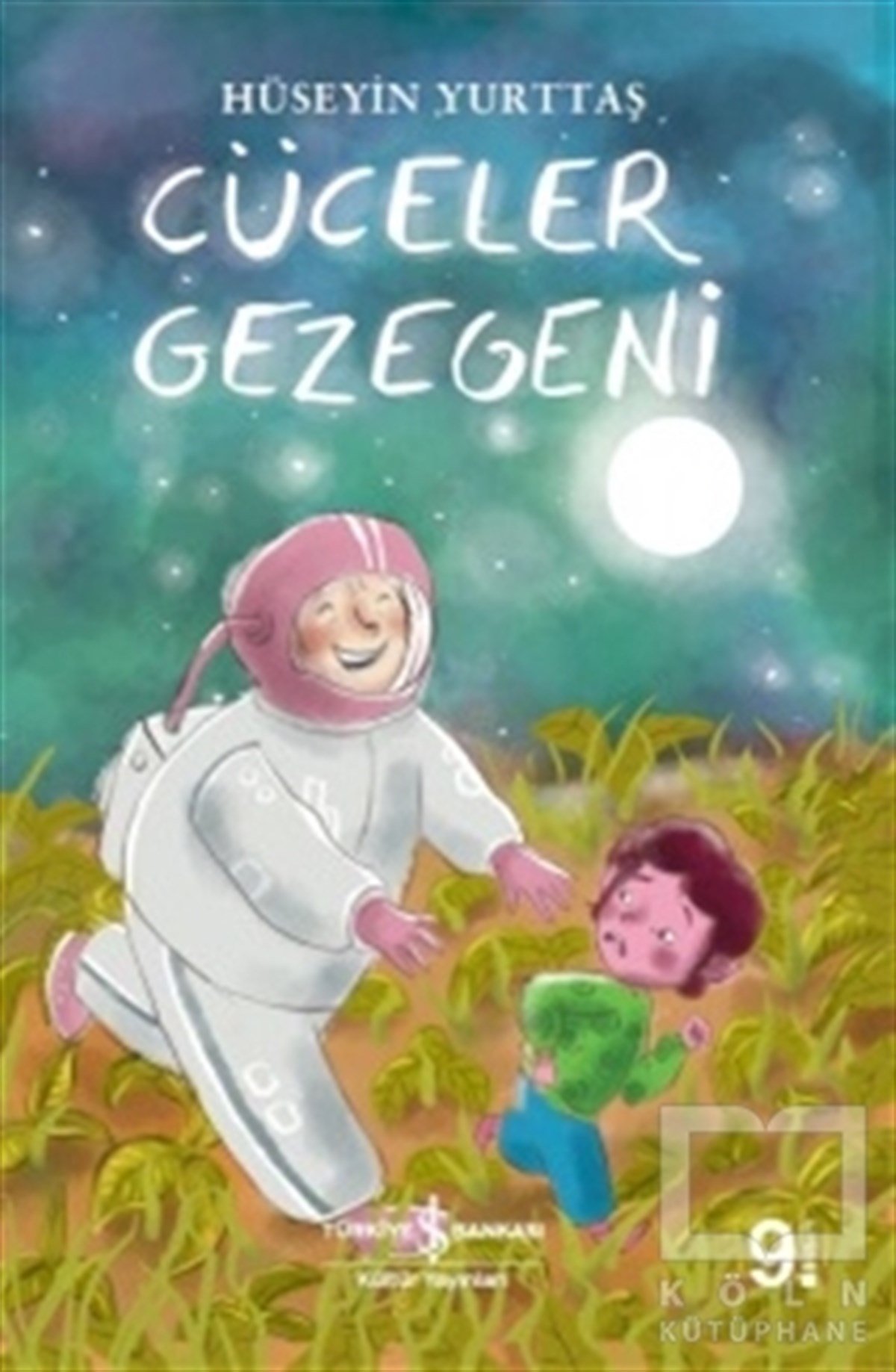 Hüseyin YurttaşOkul Öncesi Resimli KitaplarCüceler Gezegeni