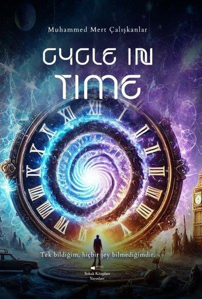 Muhammed Mert ÇalışkanlarBilimkurgu KitaplarıCycle in Time