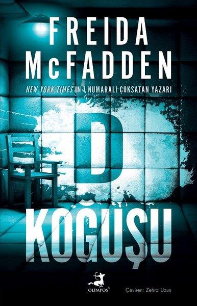 Freida McfaddenKorku Kitapları & Gerilim KitaplarıD Koğuşu