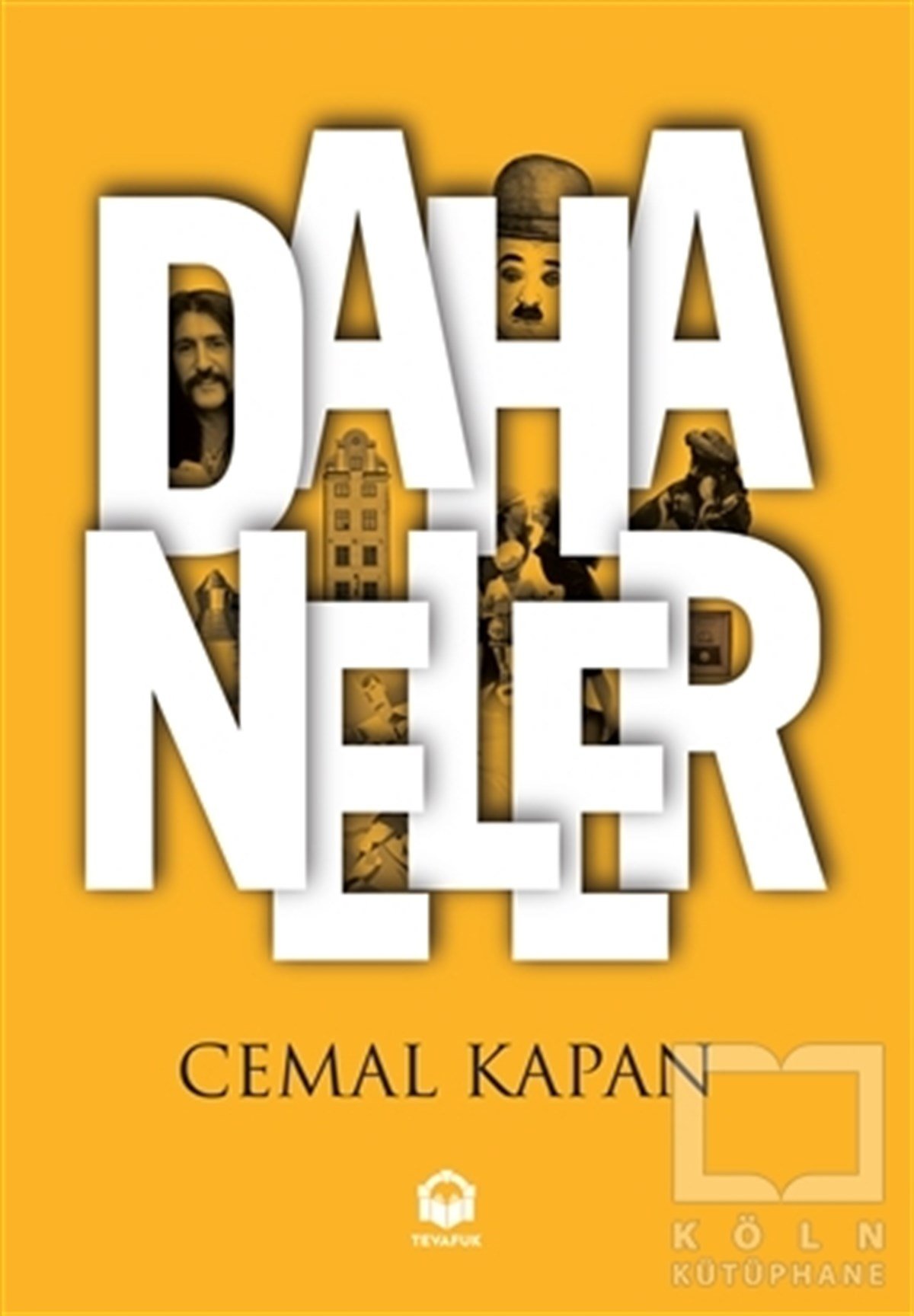 Cemal KapanPopüler KültürDaha Neler