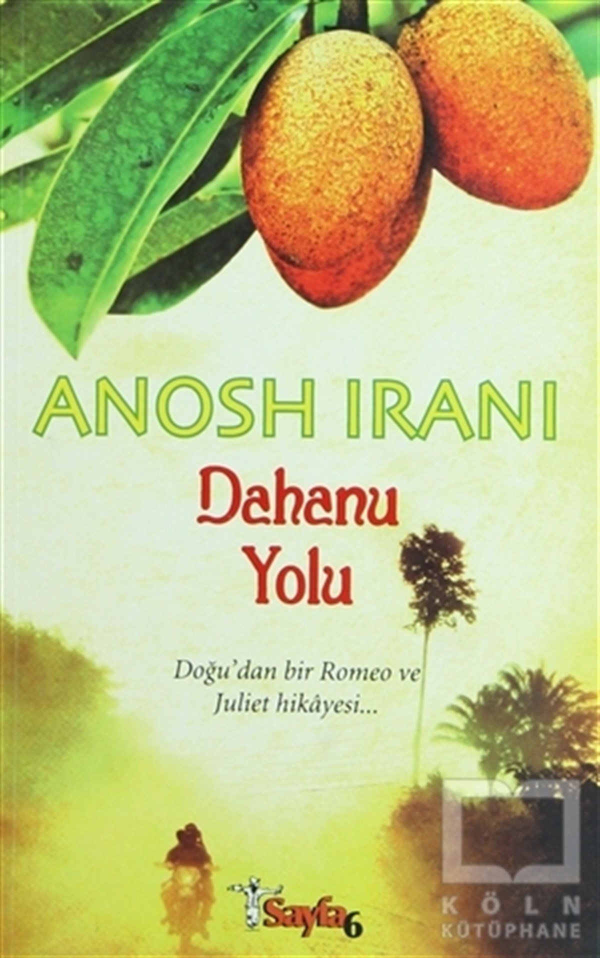 Dahanu Yolu
