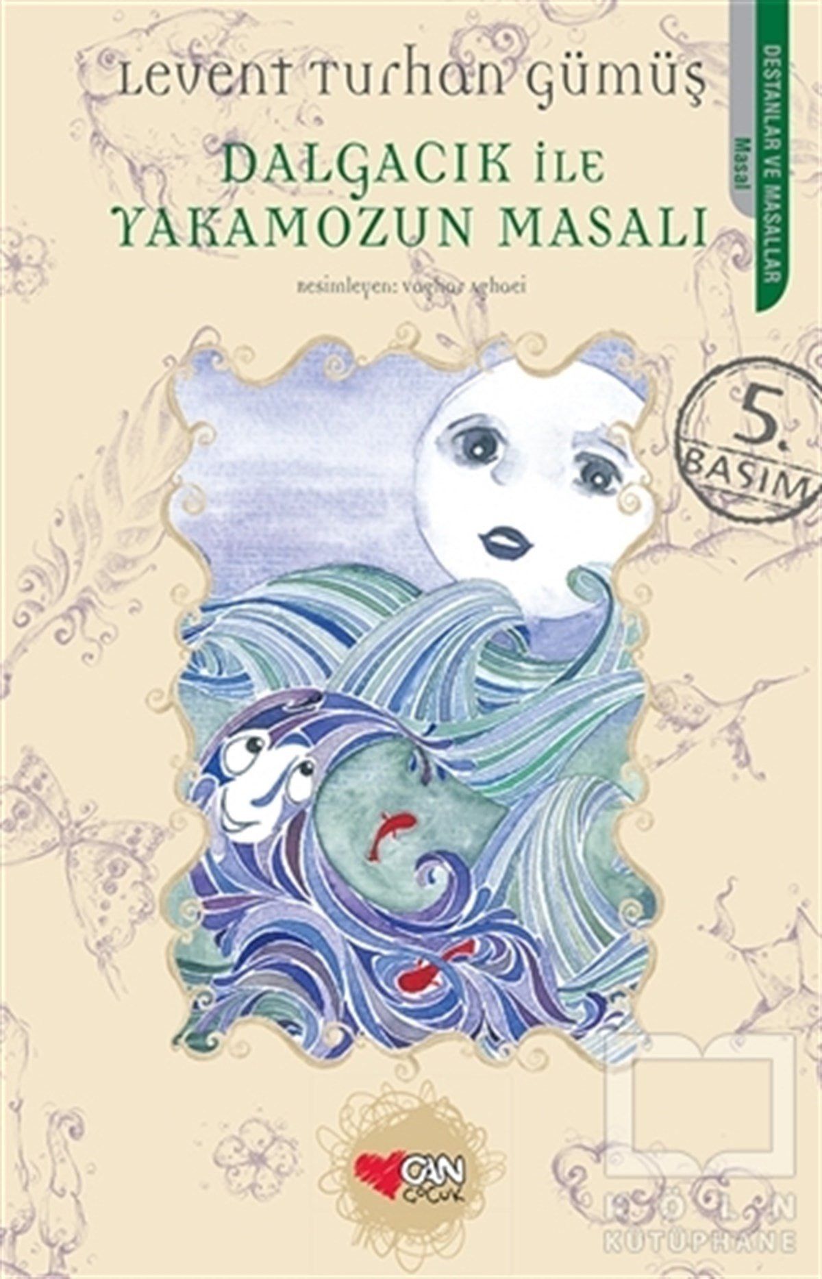 Levent Turhan GümüşMasallarDalgacık ile Yakamozun Masalı