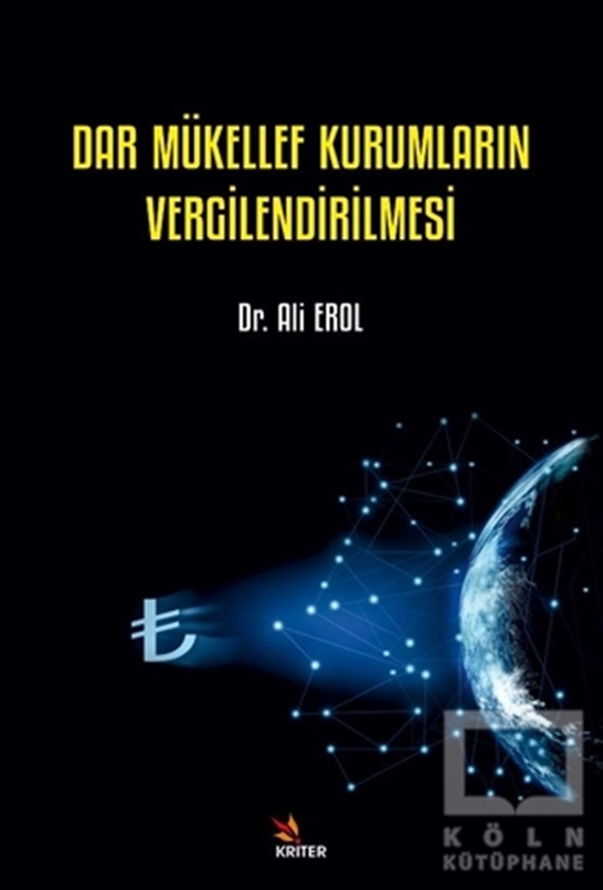 Ali ErolWirtschaft, Buchhaltung und FinanzenDar Mükellef Kurumların Vergilendirilmesi