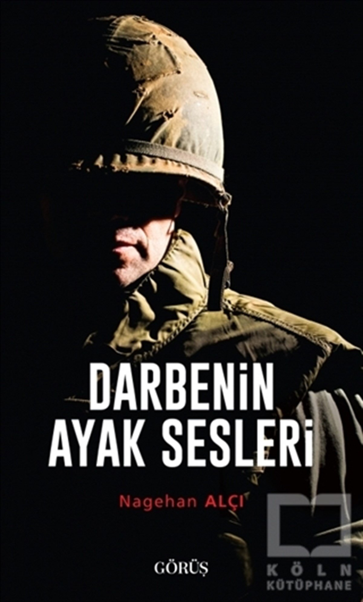 Nagehan AlçıDerin Siyaset, Komplo TeorileriDarbenin Ayak Sesleri
