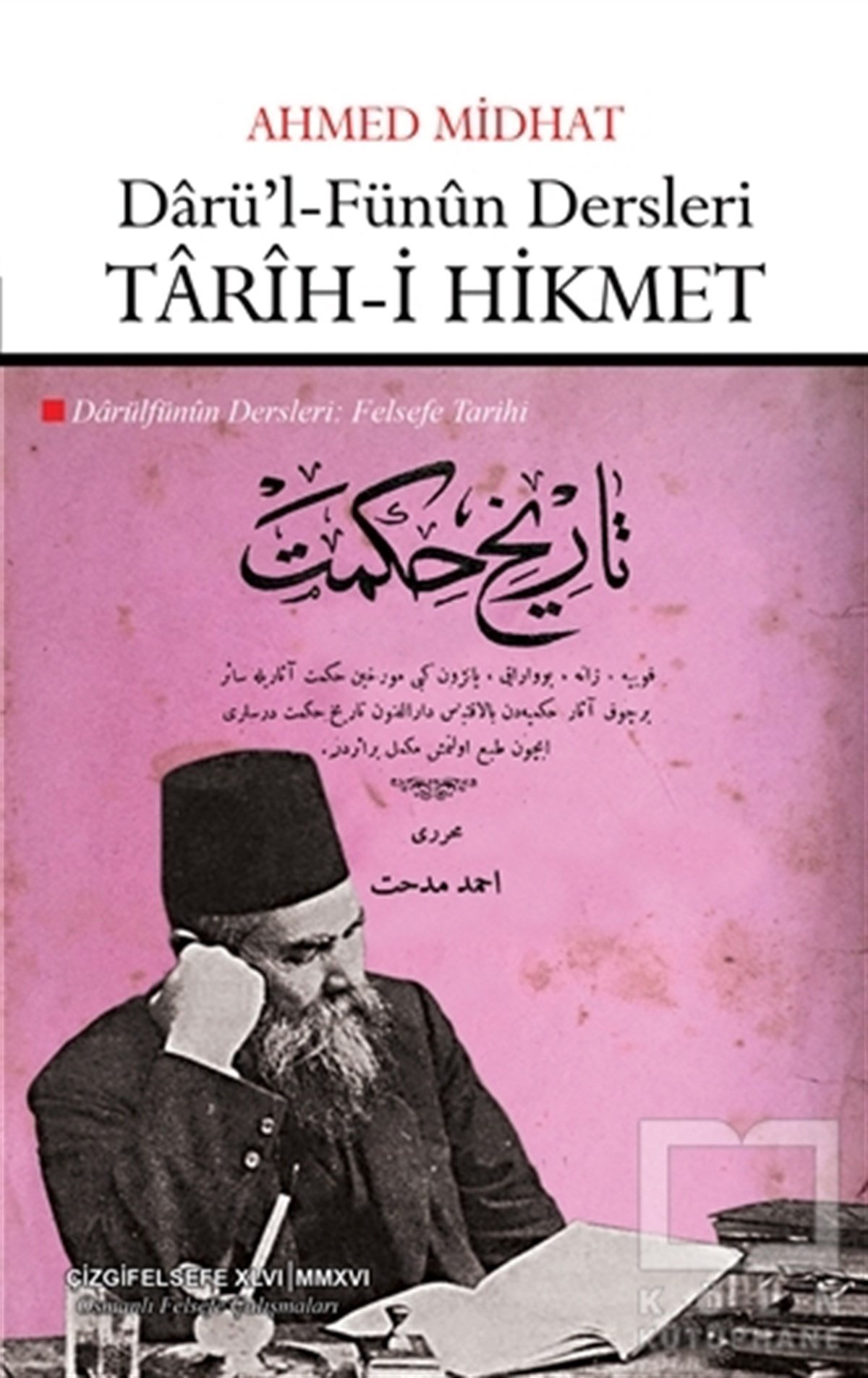 Ahmet Midhat EfendiDiğerDarü'l-Fünun Dersleri: Tarih-i Hikmet