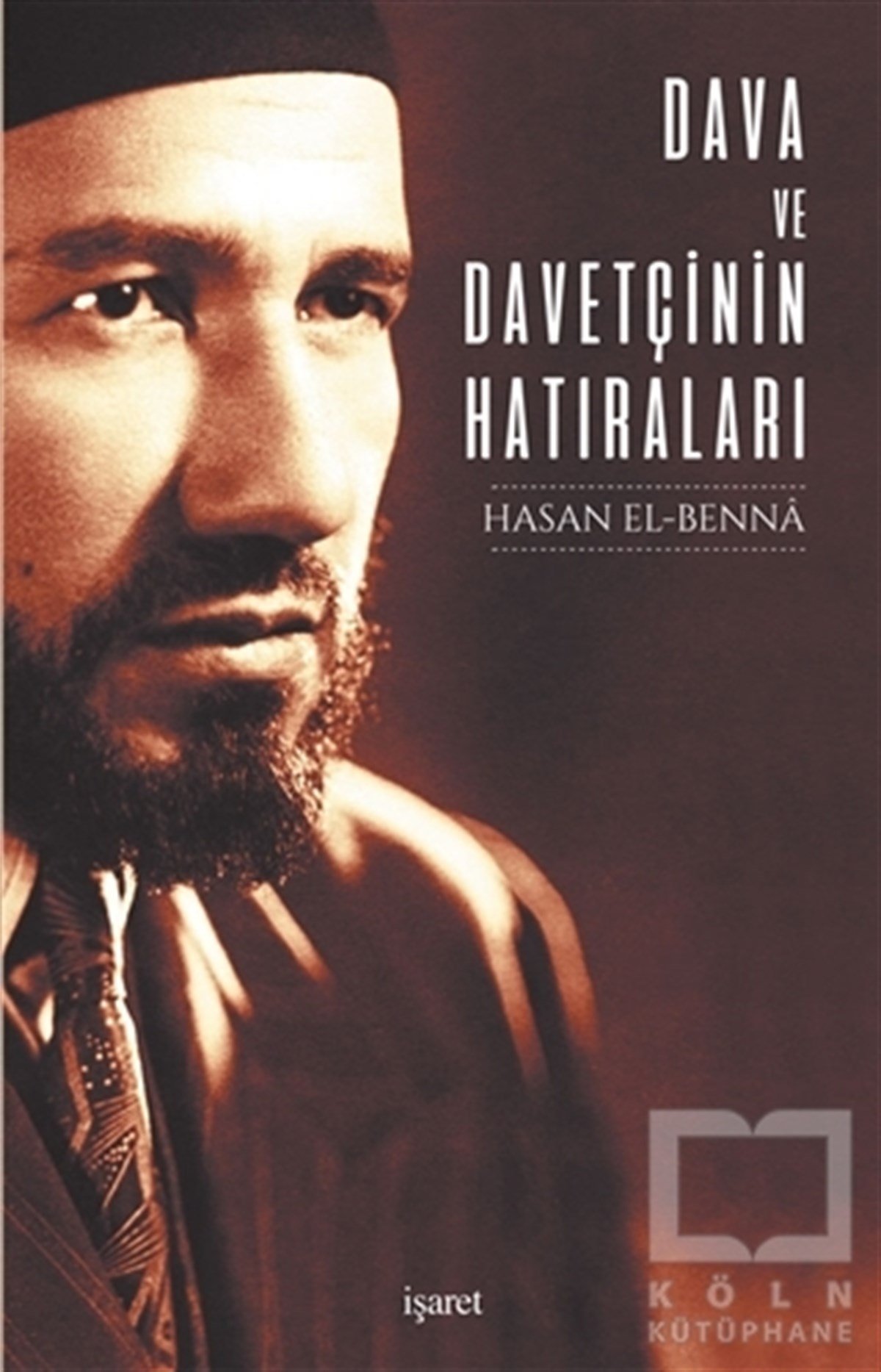 Dava ve Davetçinin Hatıraları