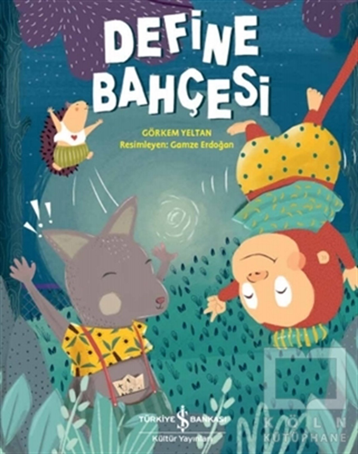Görkem YeltanÇocuk Hikaye KitaplarıDefine Bahçesi