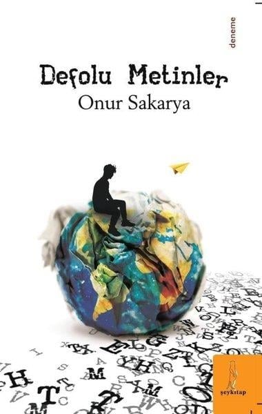 Onur SakaryaDeneme KitaplarıDefolu Metinler