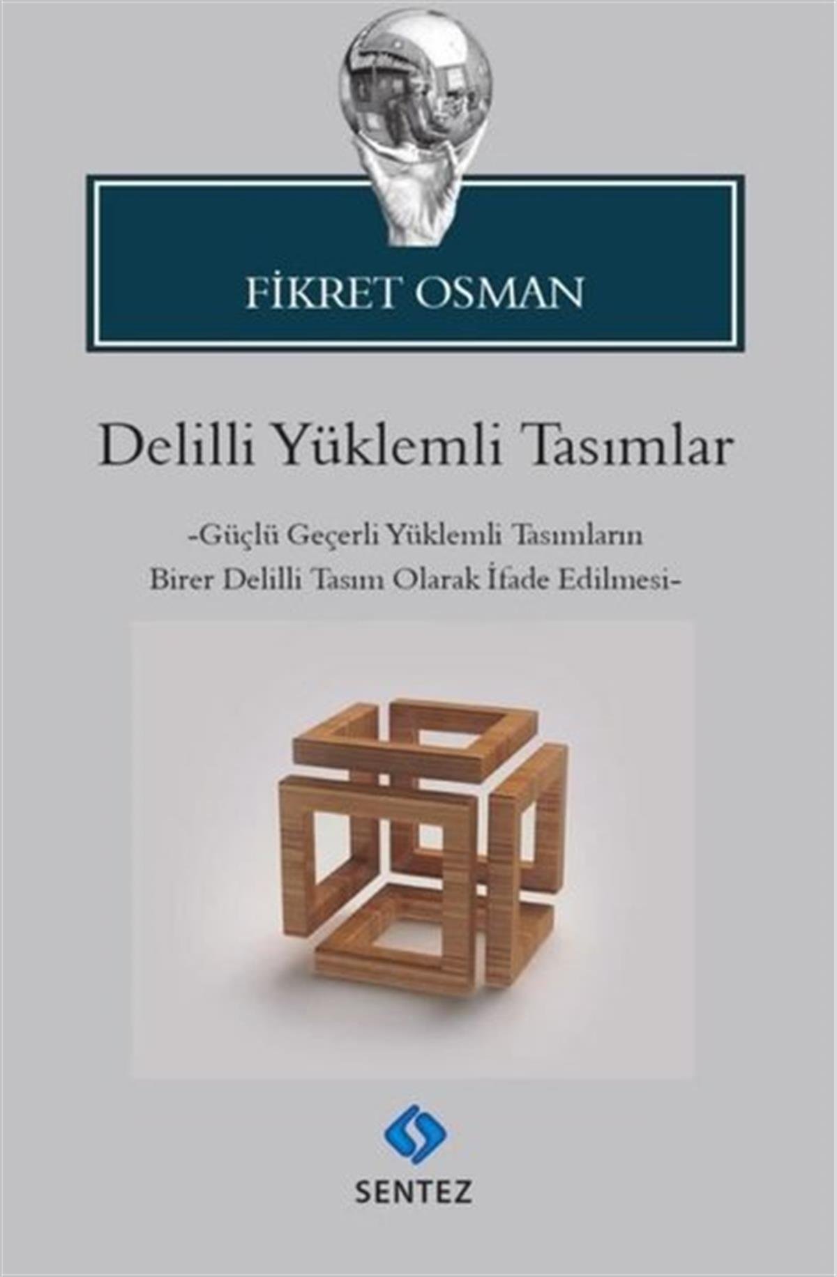 Fikret OsmanDigerDelilli Yüklemli Tasımlar