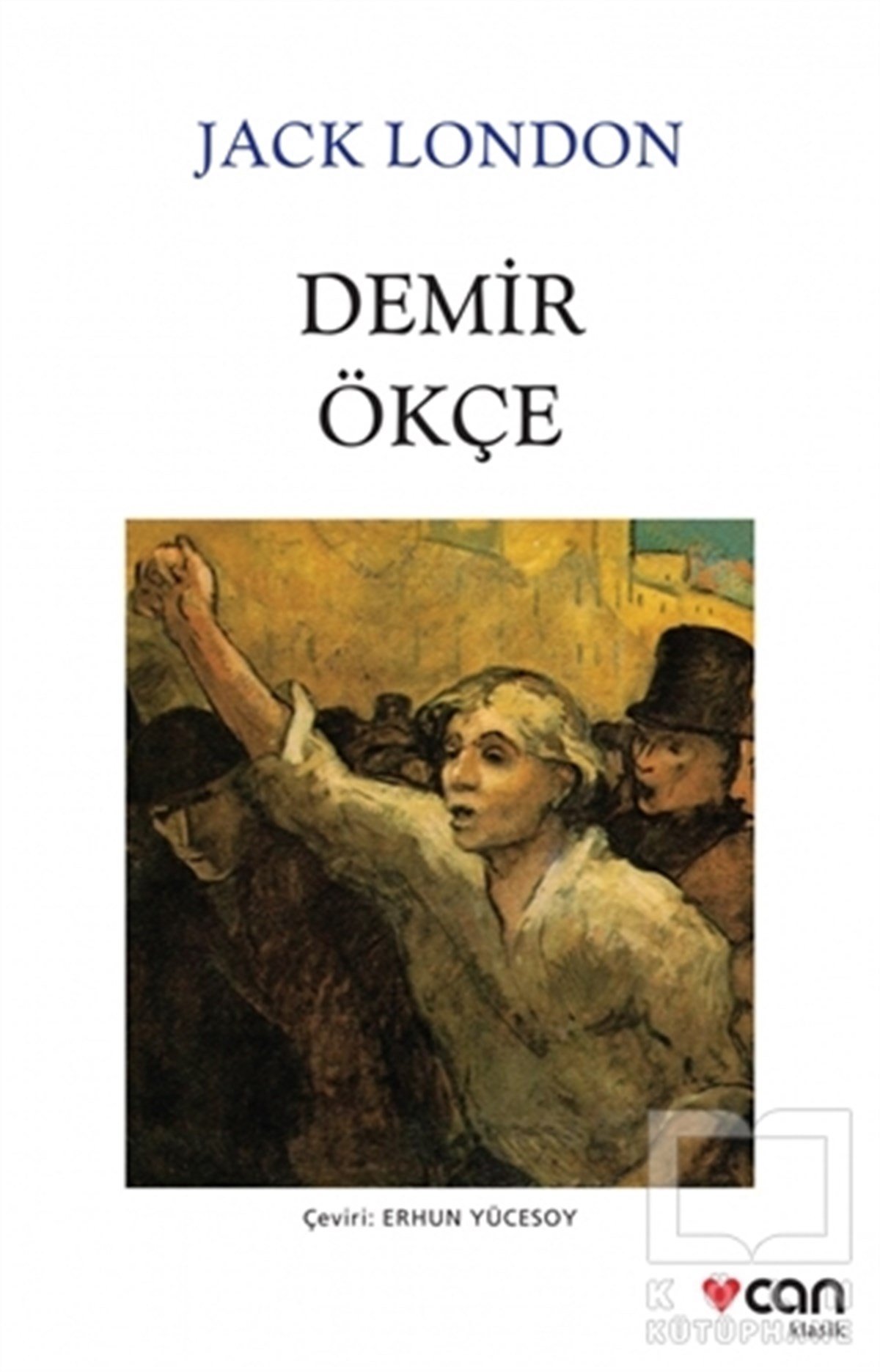 Jack LondonAmerikan Edebiyatı KitaplarıDemir Ökçe