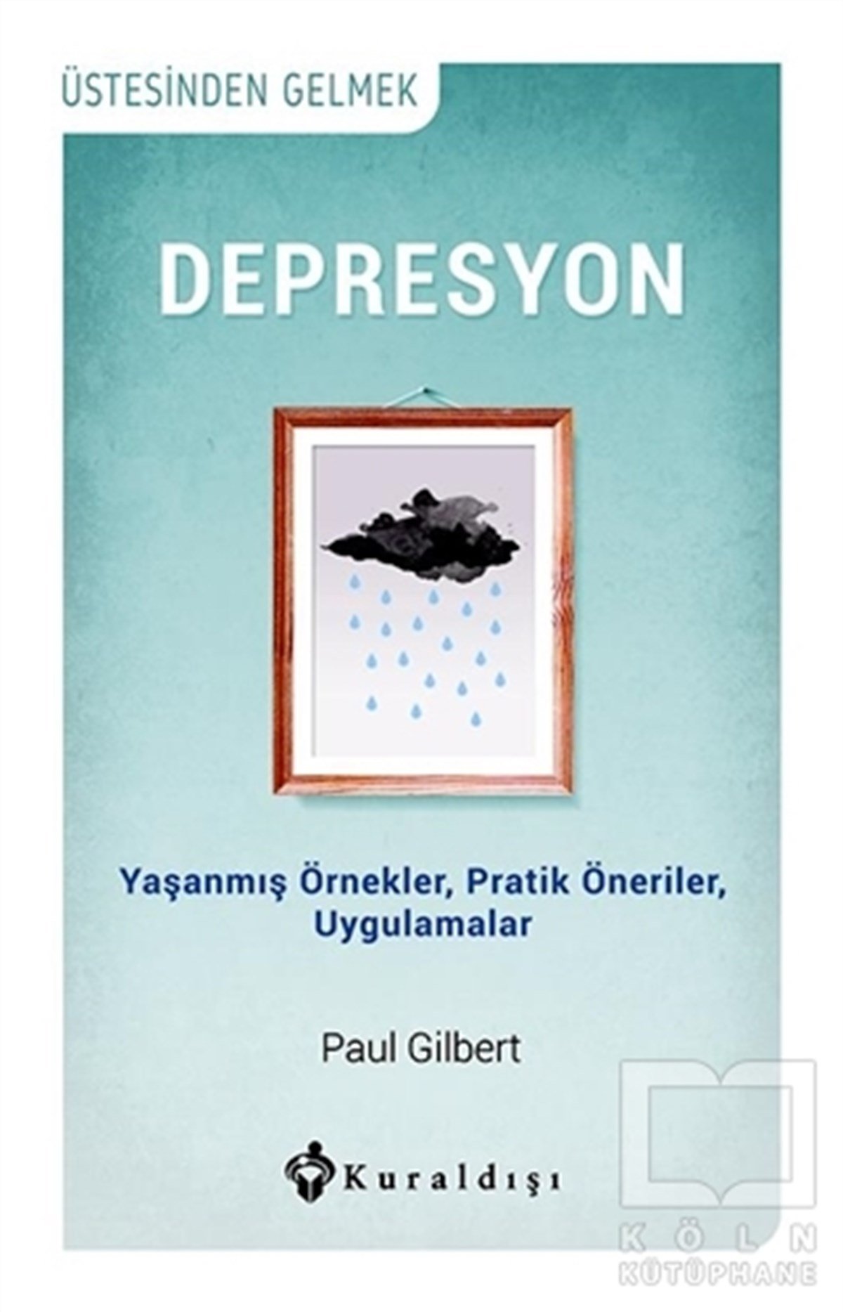 Paul GilbertGelişim PsikolojisiDepresyon