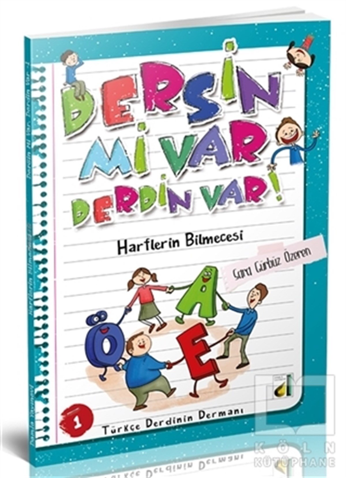 Sara Gürbüz ÖzerenÇocuk Hikaye KitaplarıDersin Mi Var Derdin Var! (10 Kitap)