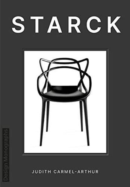 Judith Carmel - ArthurGeneral InterestDesign Monograph: Starck