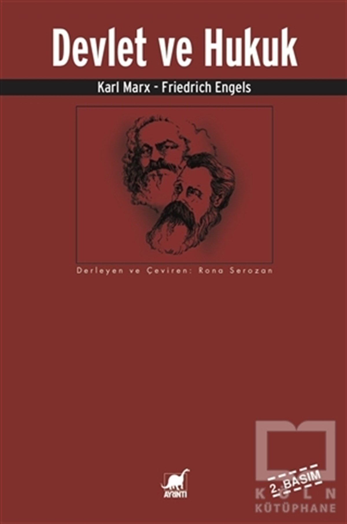 Karl MarxHukuk ÜzerineDevlet ve Hukuk