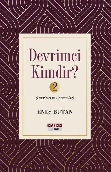 Enes ButanTürkische Politik & PolitikbücherDevrimci Kimdir? 2 - Devrimci ve Kavramlar