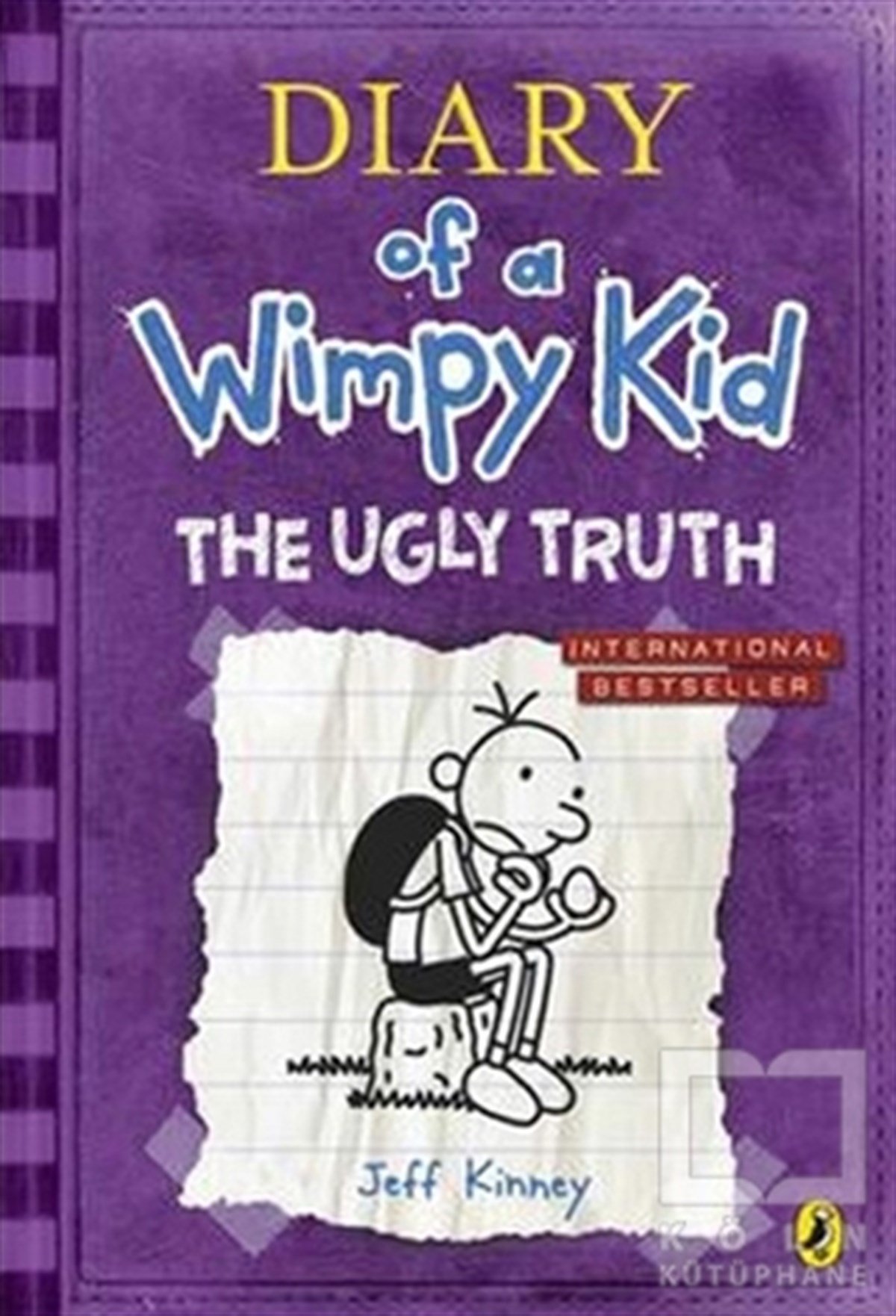 Jeff KinneyGenel KonularDiary Of a Wimpy Kid / The Ugly Truth
