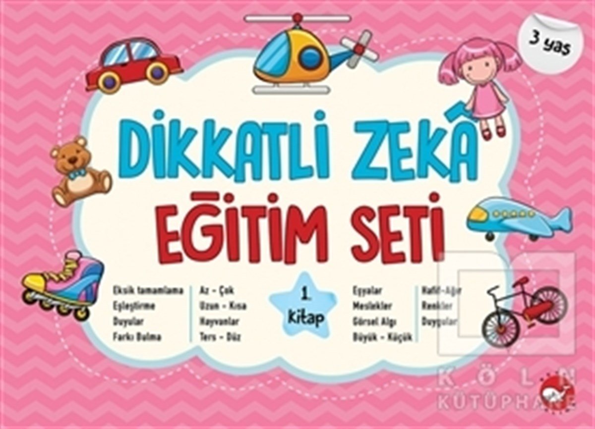 Neşe DuranZeka Gelişimi KitaplarıDikkatli Zeka Eğitim Seti 1. Kitap (3 Yaş)