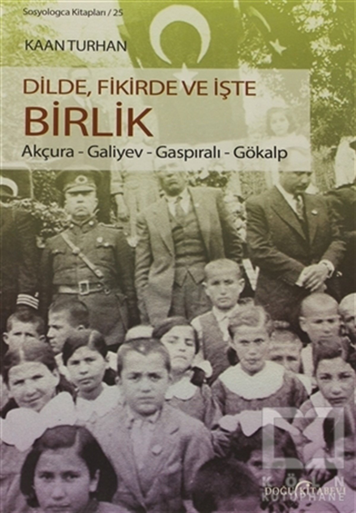 Dilde, Fikirde ve İşte Birlik