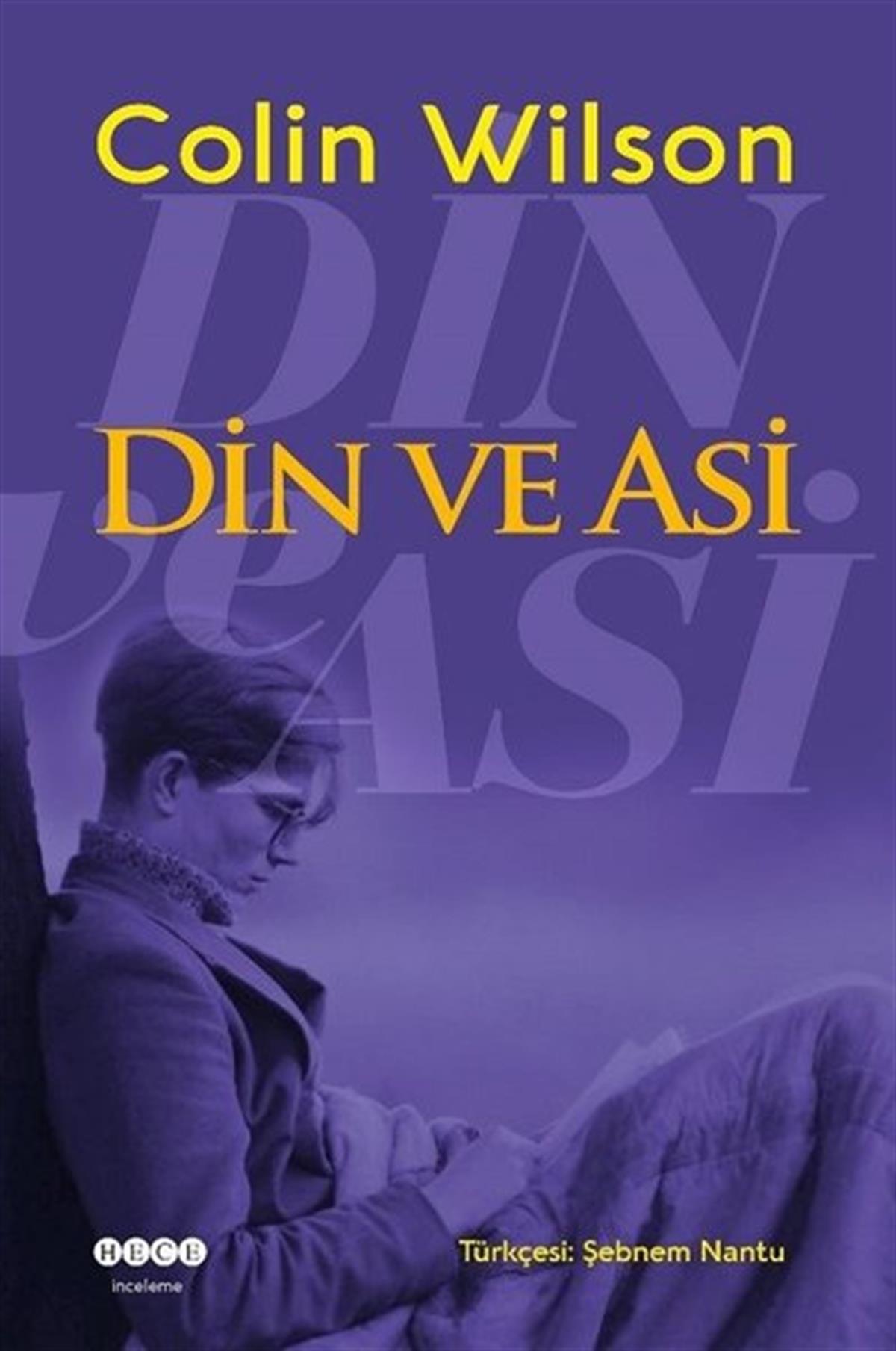 Colin WilsonFelsefe BilimiDin ve Asi