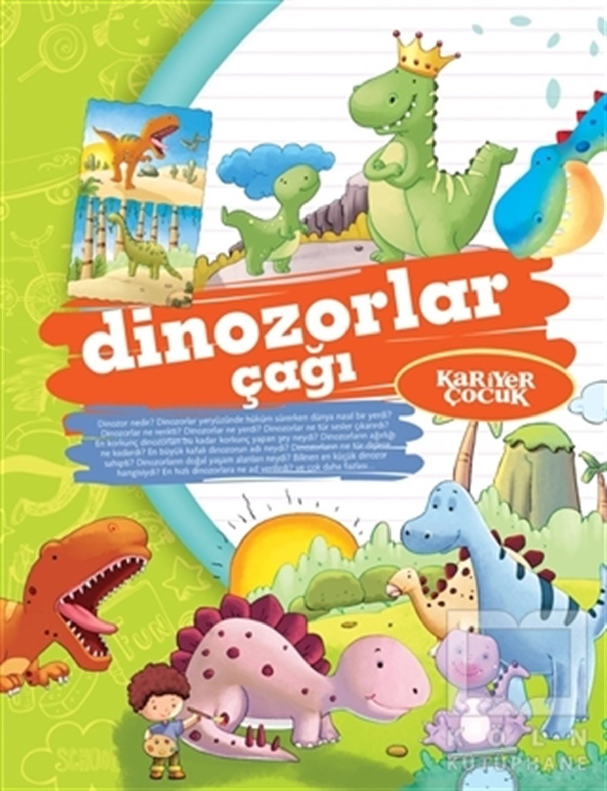Gülsüm ÖztürkReferans KitaplarDinozorlar Çağı
