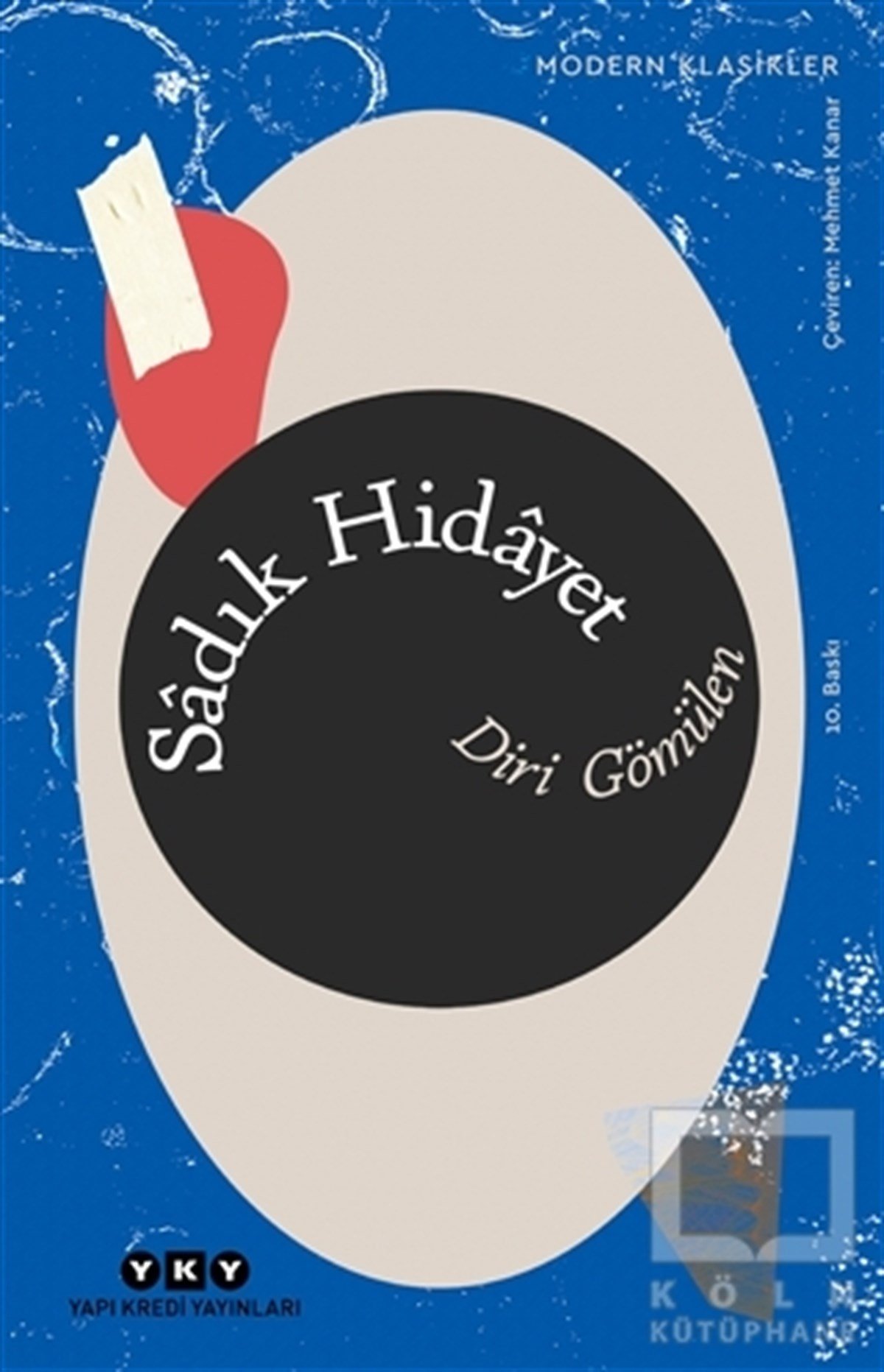 Sadık HidayetArap Edebiyatı KitaplarıDiri Gömülen
