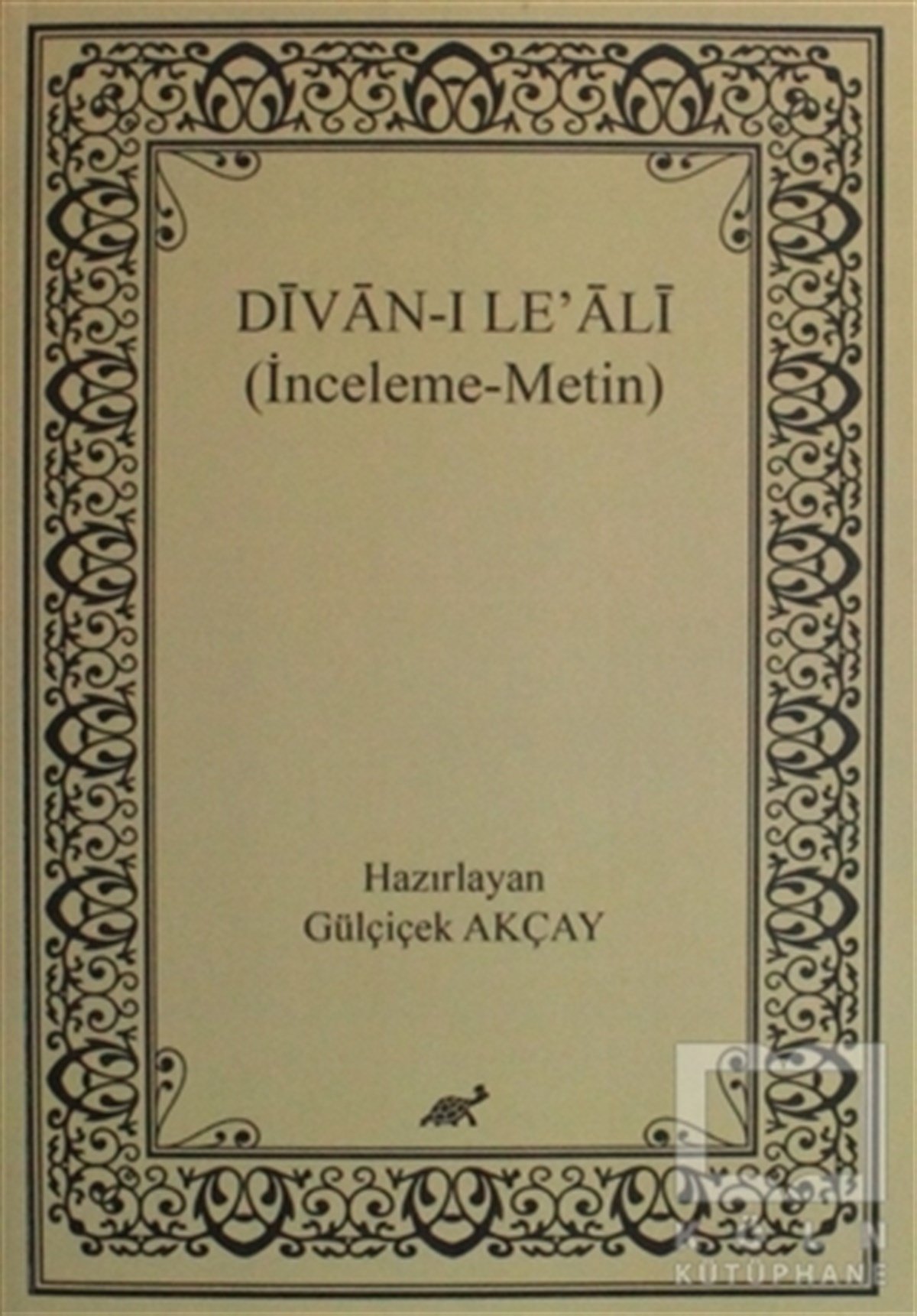 Gülçiçek AkçayAraştırma-İnceleme-ReferansDivan-ı Le' Ali