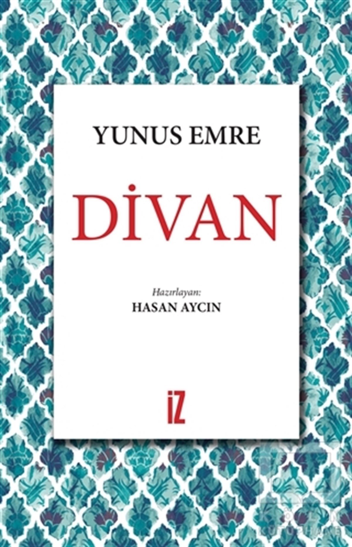 Yunus EmreDivan Edebiyatı KitaplarıDivan