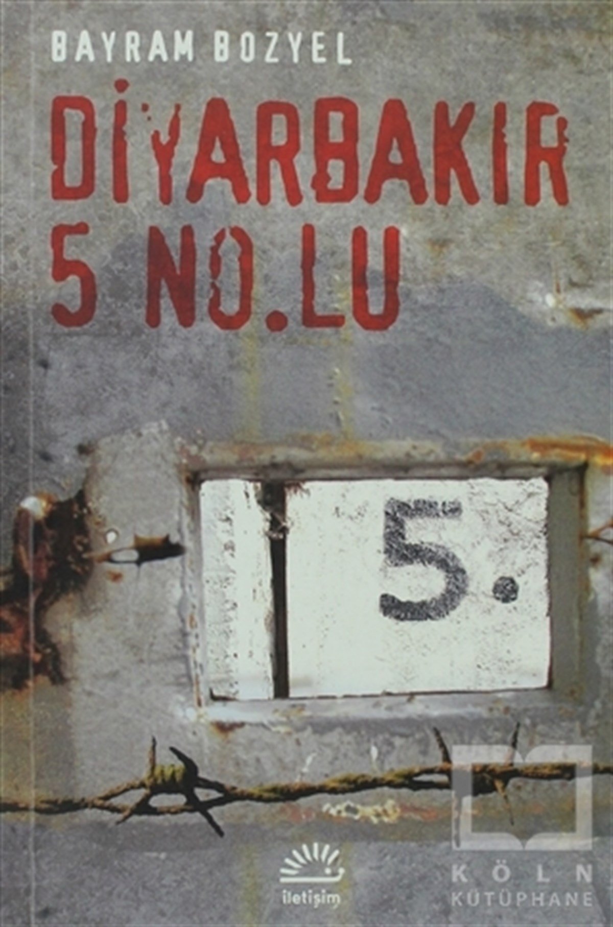 Bayram BozyelPolitik KurguDiyarbakır 5 No.Lu