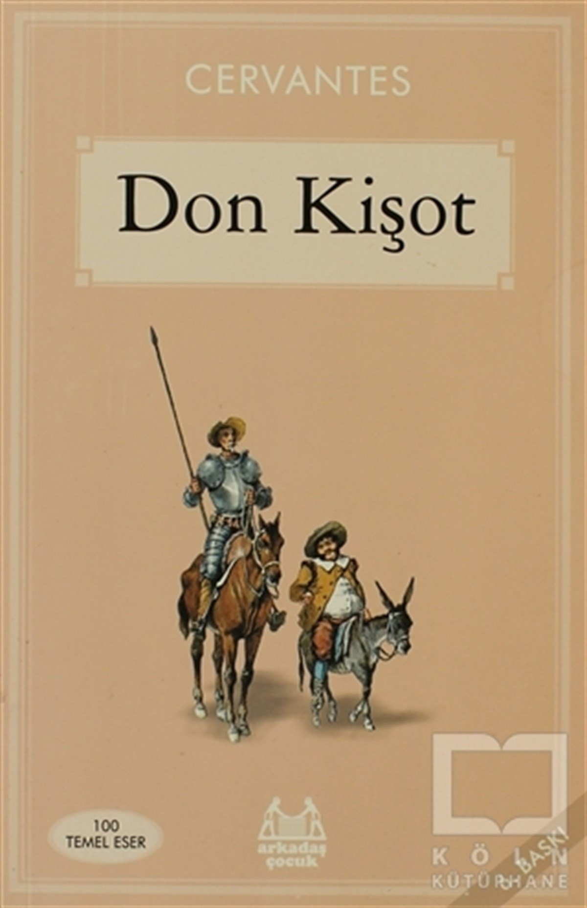 Miguel de CervantesRoman-ÖyküDon Kişot