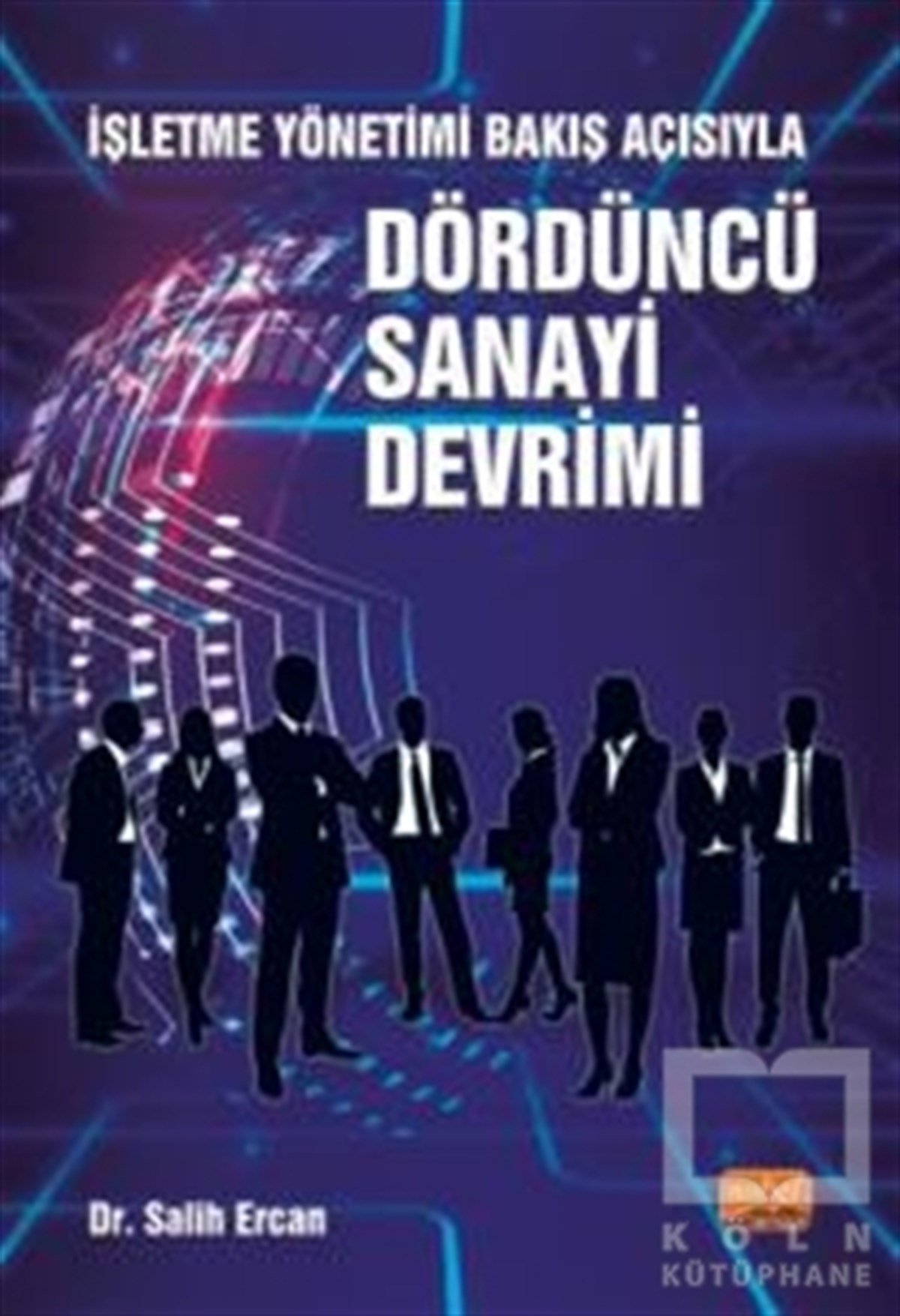 Salih ErcanSanayiDördüncü Sanayi Devrimi