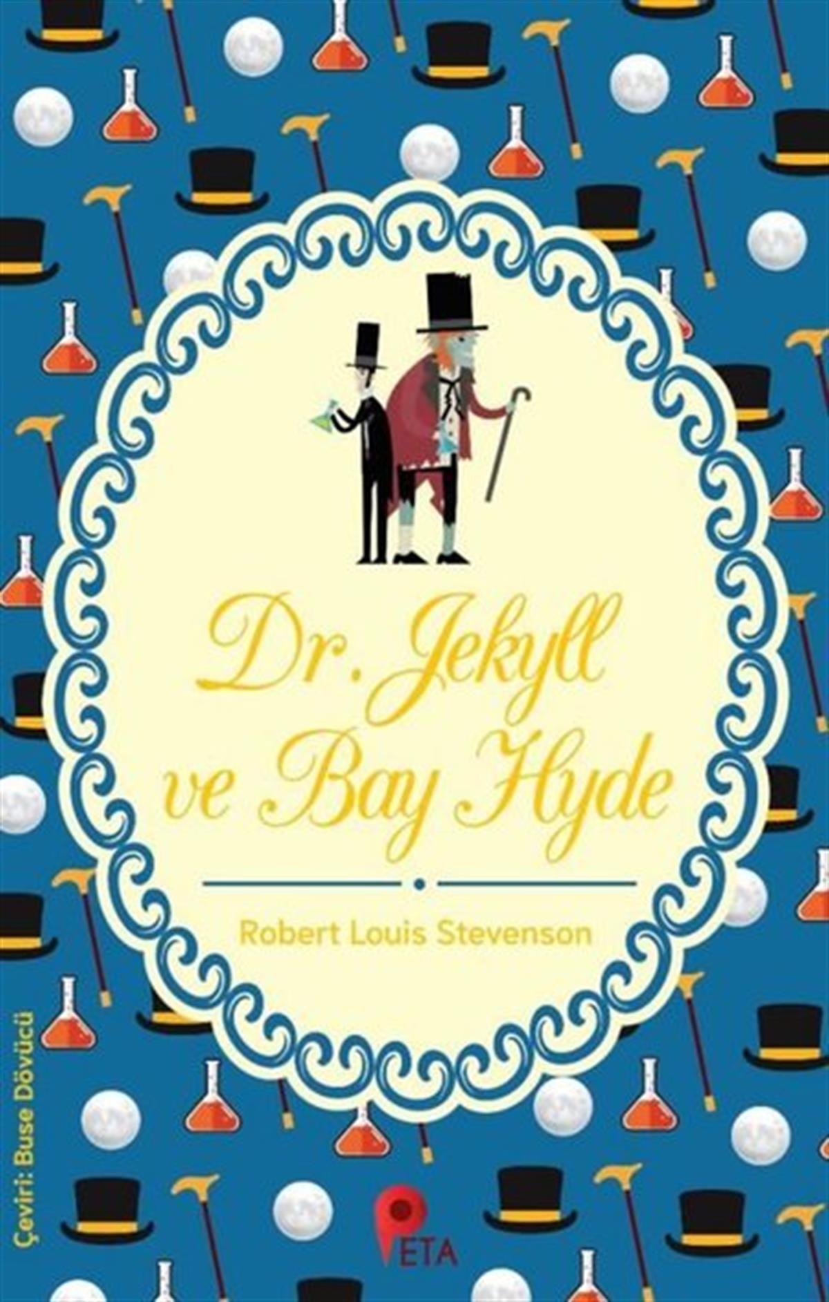 Robert Louis StevensonKlasik Çocuk KitaplarıDr. Jekyll ve Bay Hyde