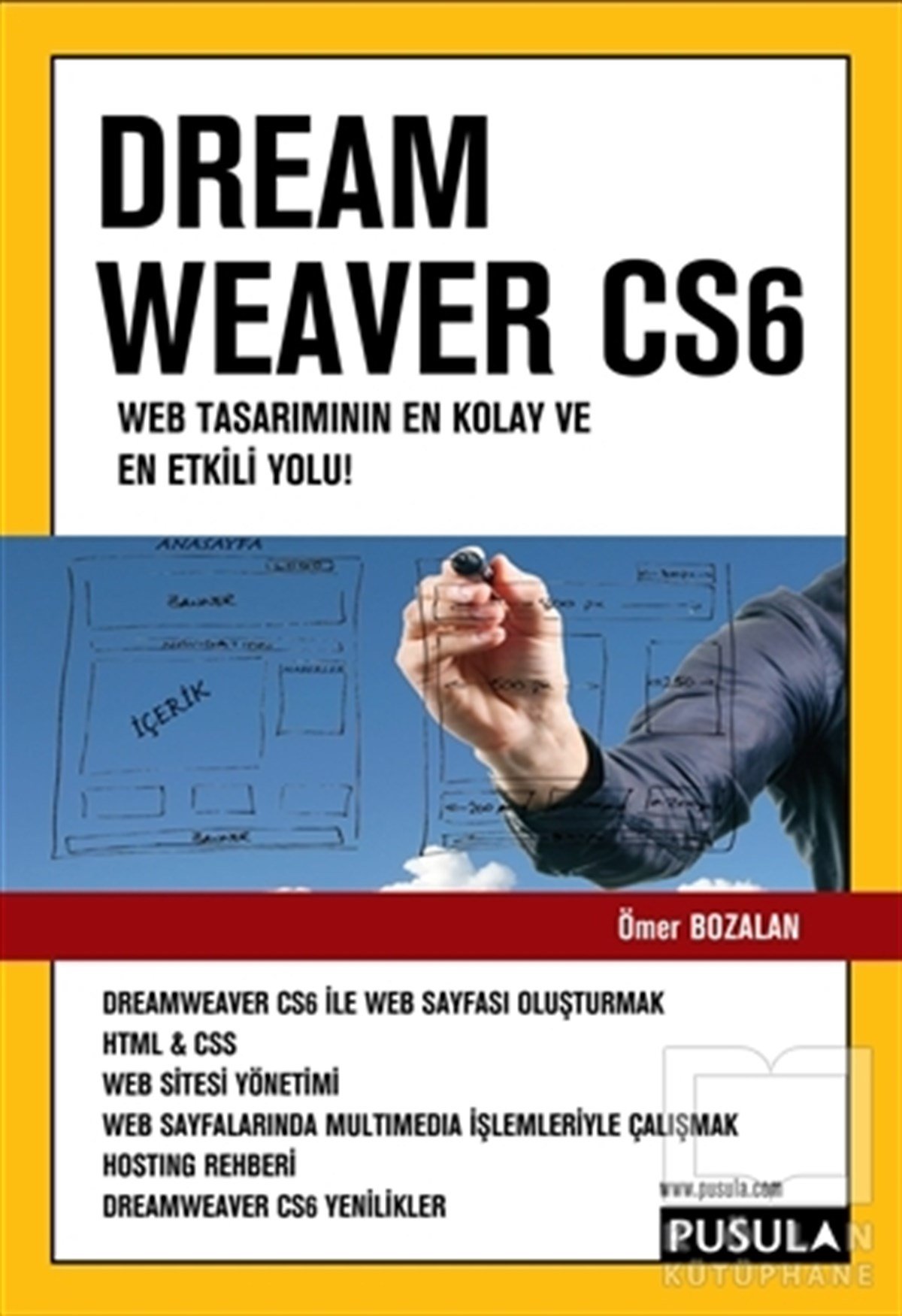 Ömer BozalanWeb Geliştirme ve TasarımDreamweaver CS6