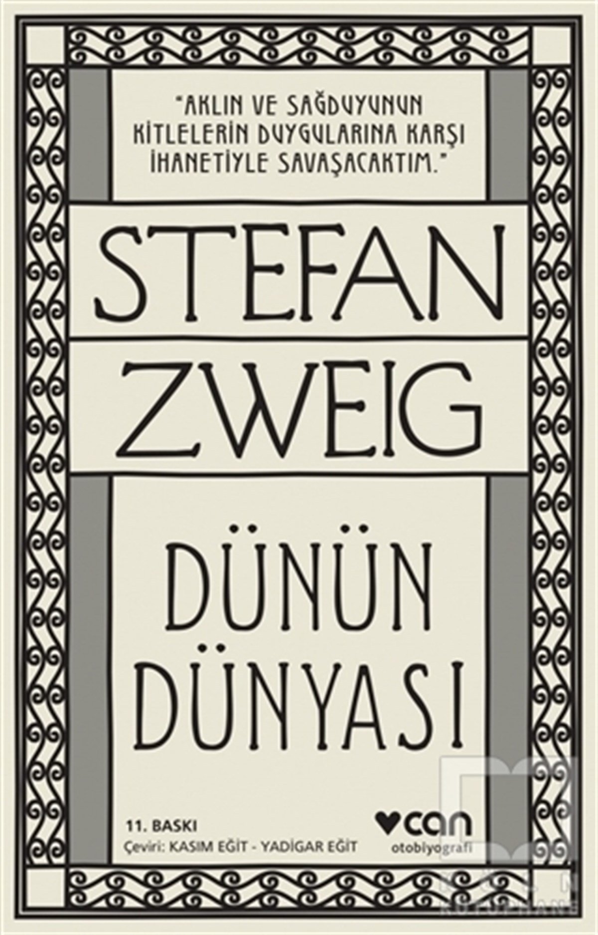 Stefan ZweigAnı - Mektup - GünlükDünün Dünyası