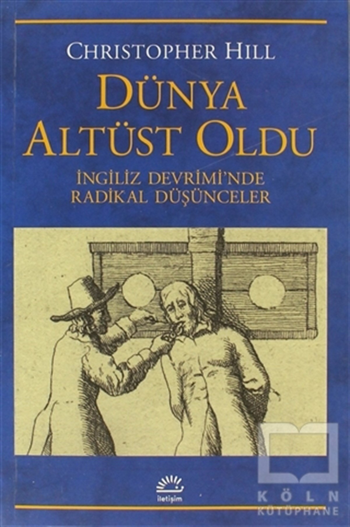 Christopher HillDiğerDünya Altüst Oldu
