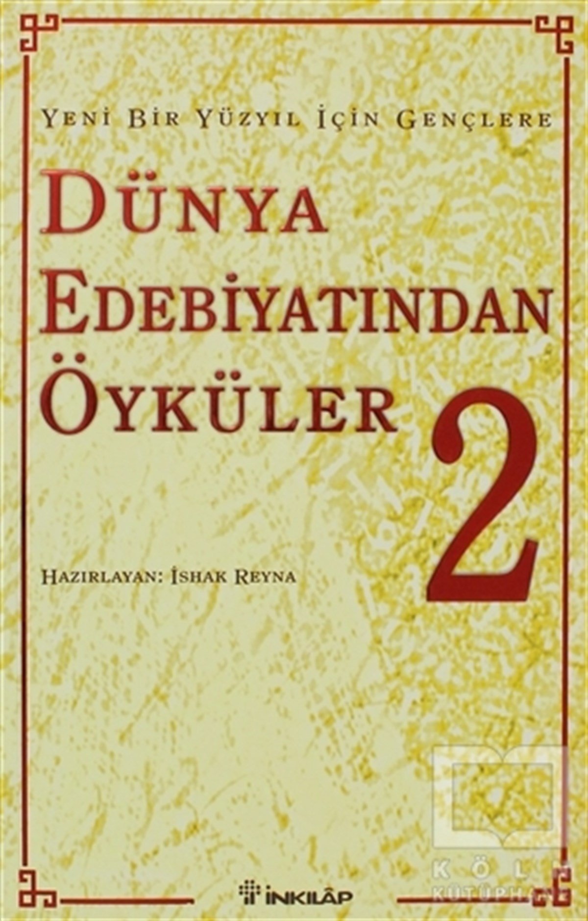 KolektifAntolojiDünya Edebiyatından Öyküler 2