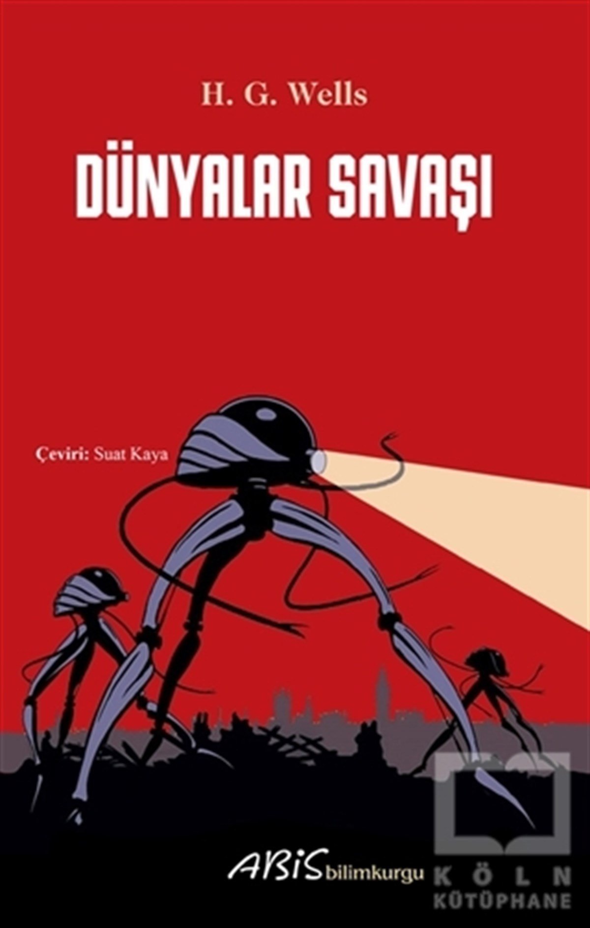 H. G. WellsBilimkurgu KitaplarıDünyalar Savaşı