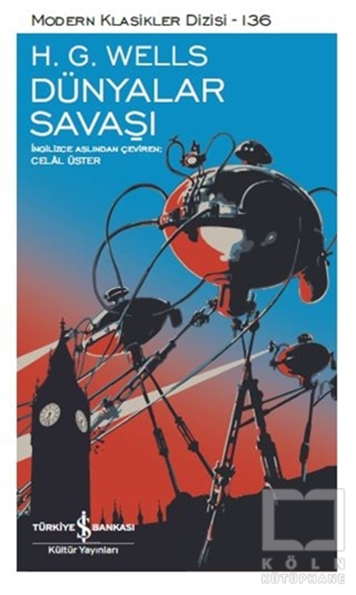 H. G. WellsRomanDünyalar Savaşı