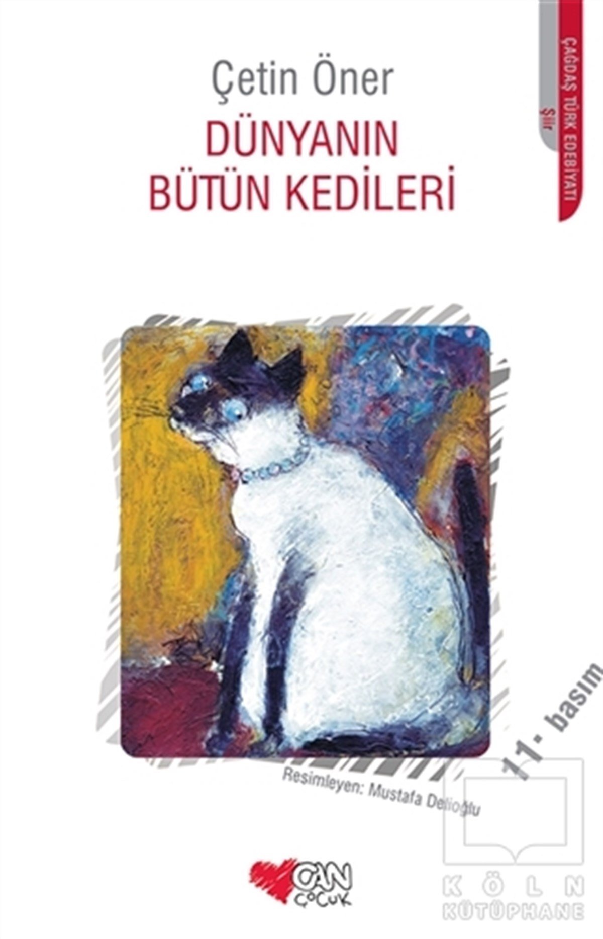 Çetin ÖnerŞiir KitaplarıDünyanın Bütün Kedileri